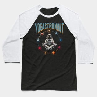 Yogastronaut meditating among the planets Baseball T-Shirt